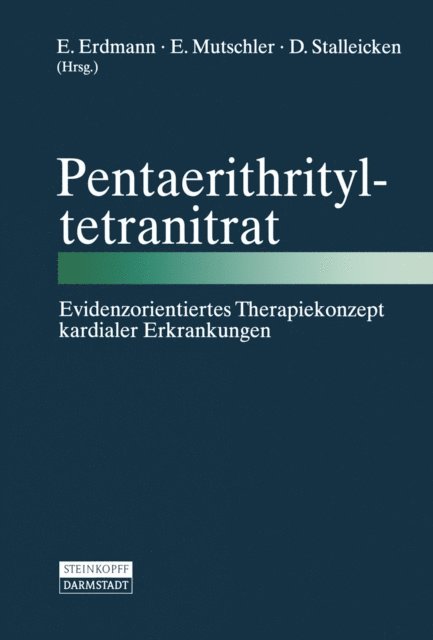 D. Stalleicken, E. Mutschler, E. Erdmann - Pentaerithrityltetranitrat, E-bok