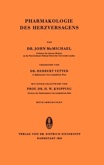 John Sir McMichael - Pharmakologie des Herzversagens, E-bok