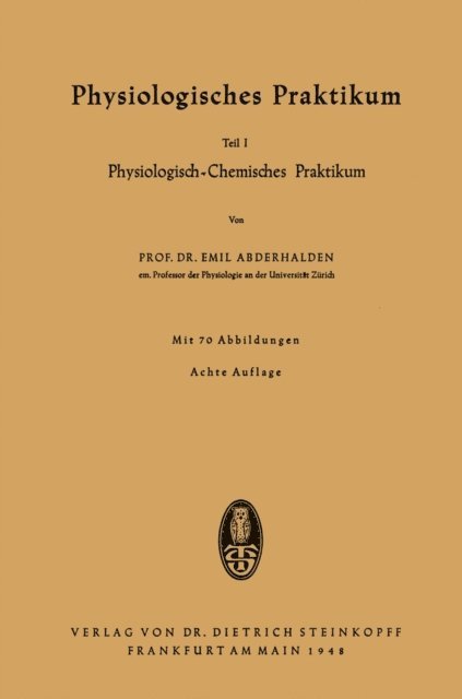 Emil Abderhalden - Physiologisches Praktikum, E-bok