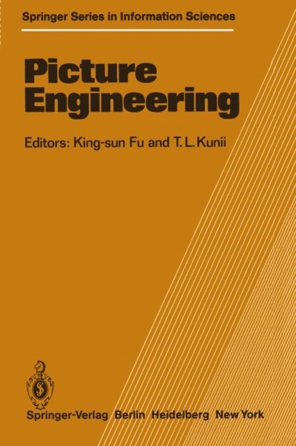T.L. Kunii, K.S. Fu - Picture Engineering, E-bok