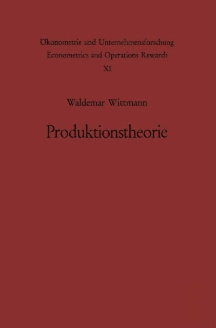 W. Wittmann - Produktionstheorie, E-bok