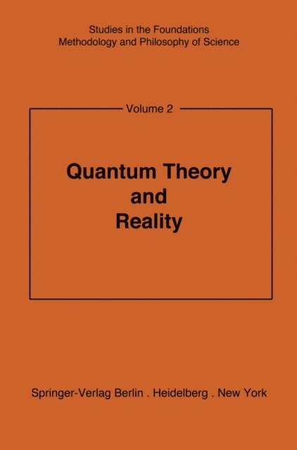 M. Bunge - Quantum Theory and Reality, E-bok