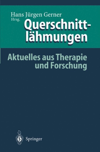 Hans Jurgen Gerner - Querschnittlähmungen, E-bok