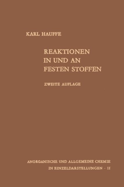 Karl Hauffe - Reaktionen in und an festen Stoffen, E-bok