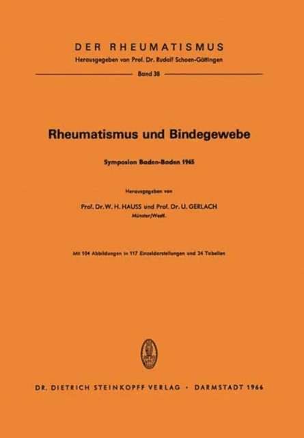 Ulrich Gerlach, Werner H. Hauss - Rheumatismus und Bindegewebe, E-bok