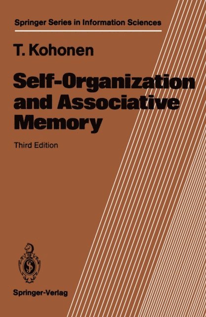 Teuvo Kohonen - Self-Organization and Associative Memory, E-bok