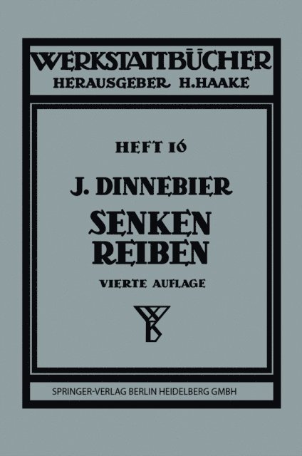 J. Dinnebier - Senken und Reiben, E-bok