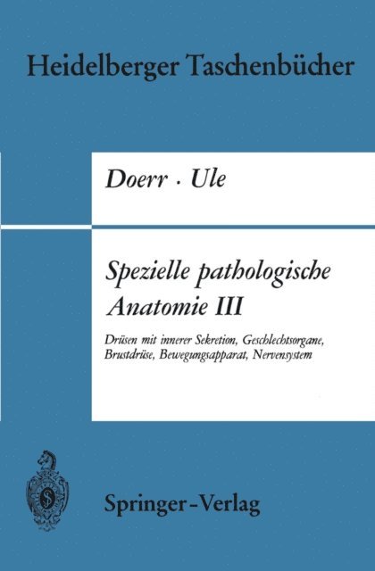 G. Ule, W. Doerr - Spezielle pathologische Anatomie III, E-bok