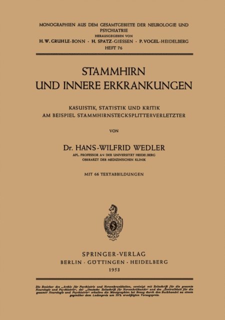 Hans-Wilfrid Wedler - Stammhirn und Innere Erkrankungen, E-bok