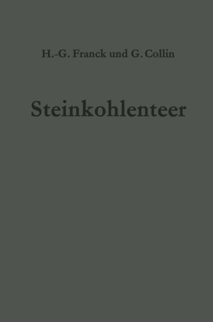 Gerd Collin, Heinz-Gerhard Franck - Steinkohlenteer, E-bok