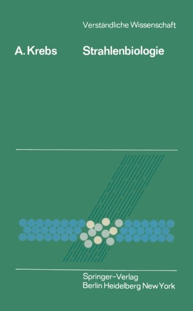 A. Krebs - Strahlenbiologie, E-bok