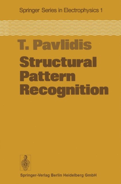 T. Pavlidis - Structural Pattern Recognition, E-bok