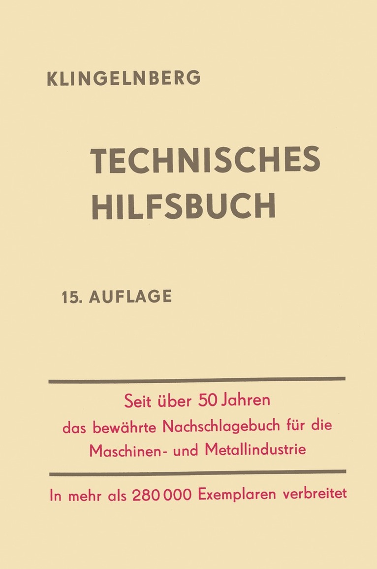 W. Ferdinand Klingelnberg, Fritz Pohl, Rudolf Reindl - Klingelnberg Technisches Hilfsbuch, Häftad