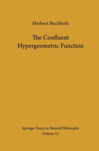 Herbert Buchholz - Confluent Hypergeometric Function, E-bok