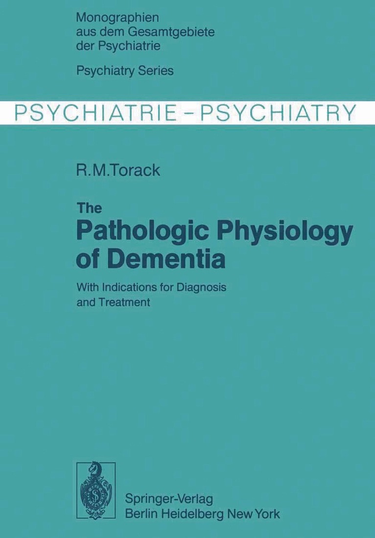 Pathologic Physiology of Dementia