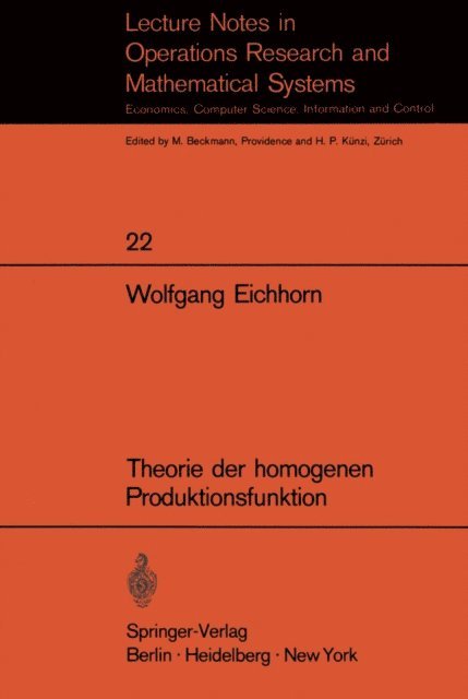 W. Eichhorn - Theorie der homogenen Produktionsfunktion, E-bok
