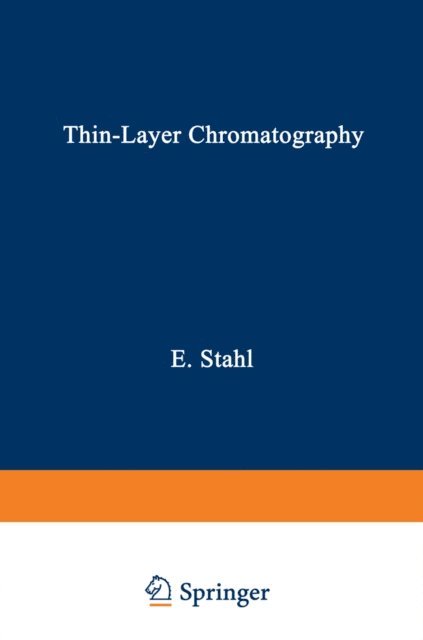 Egon Stahl - Thin-Layer Chromatography, E-bok