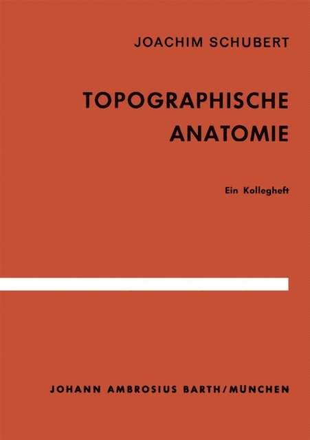 J. Schubert - Topographische Anatomie, E-bok