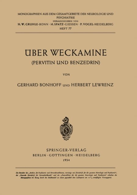 H. Lewrenz, G. Bonhoff - Über Weckamine, E-bok