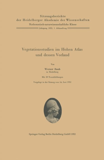 W. Rauh - Vegetationsstudien im Hohen Atlas und dessen Vorland, E-bok
