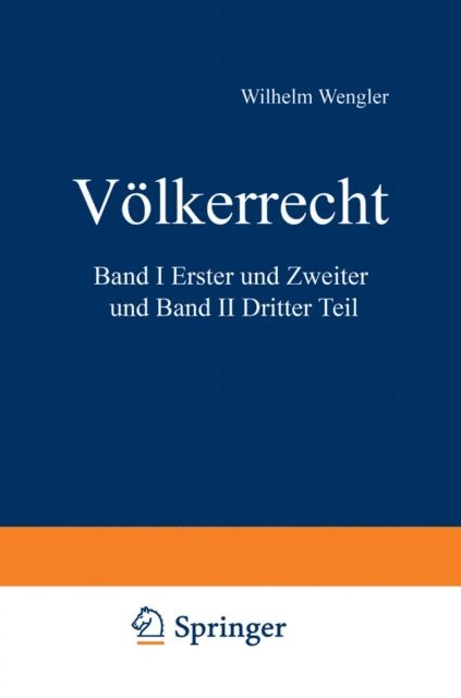 Wilhelm Wengler - Völkerrecht, E-bok