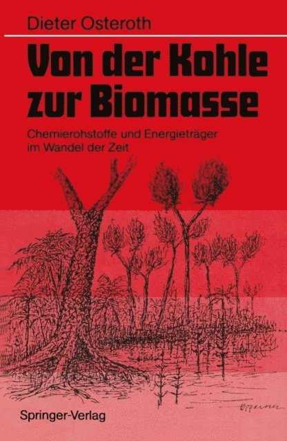 Dieter Osteroth - Von der Kohle zur Biomasse, E-bok