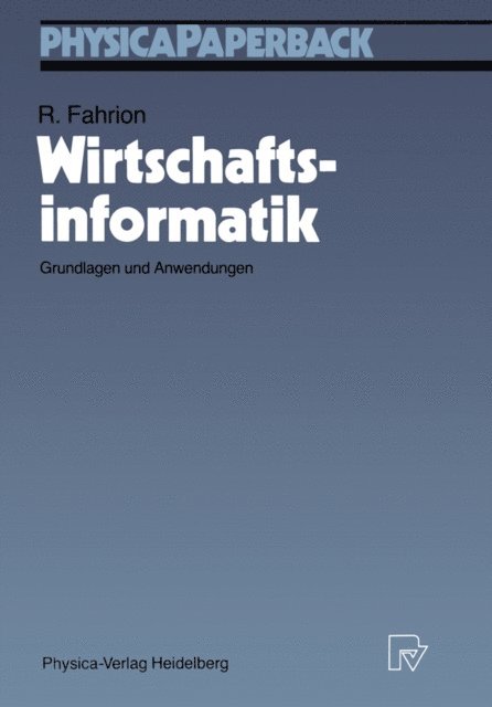 Roland Fahrion - Wirtschaftsinformatik, E-bok