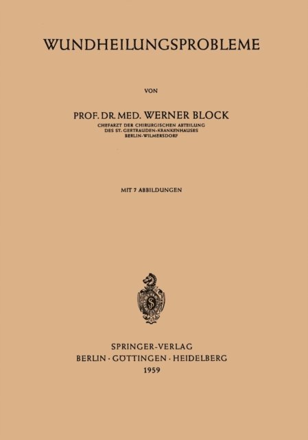 Werner Block - Wundheilungsprobleme, E-bok