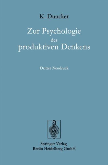 Karl Duncker - Zur Psychologie des produktiven Denkens, E-bok