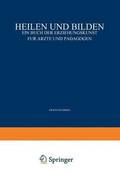Heilen und Bilden