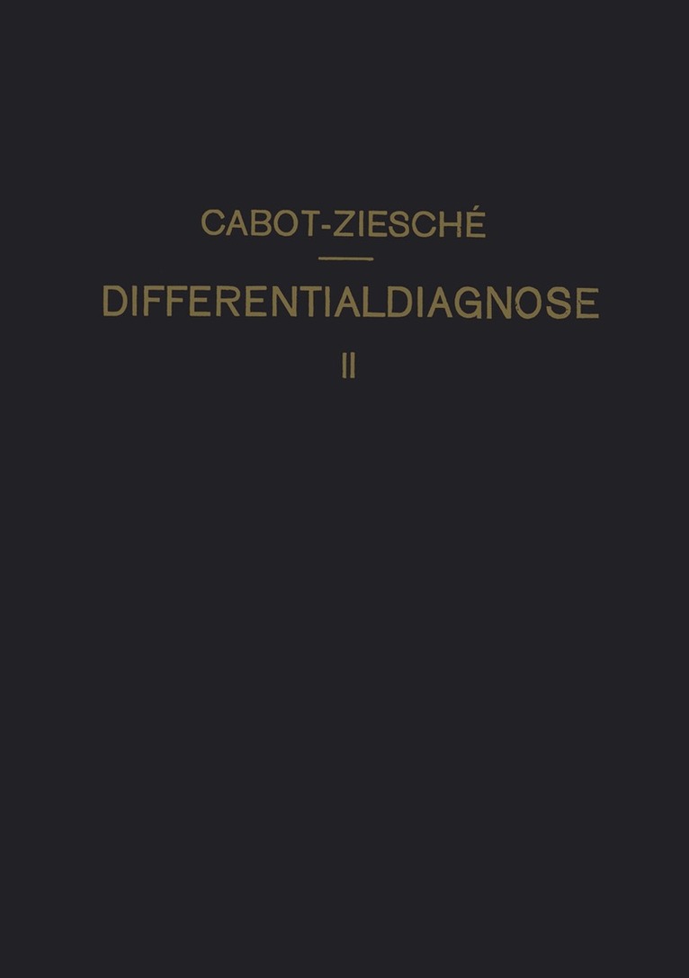 Richard C. Cabot, H. Ziesché - Differentialdiagnose, Häftad. Tillgänglighet: Lägg i varukorg