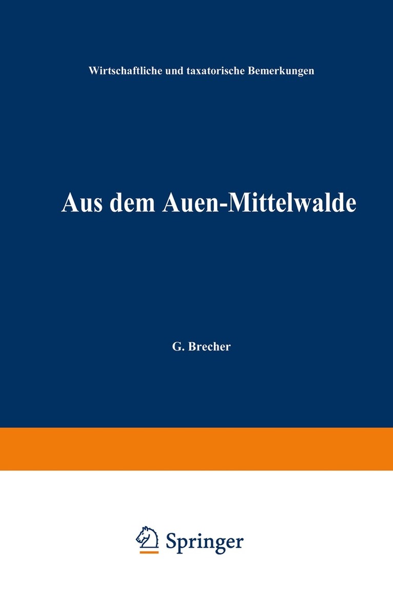 G. Brecher - Aus dem Auen-Mittelwalde, Häftad. Tillgänglighet: Lägg i varukorg