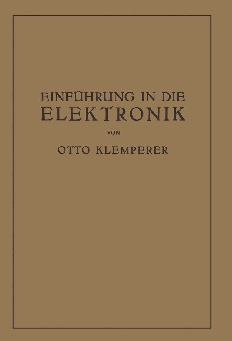 Otto Klemperer - Einführung in die Elektronik, Häftad