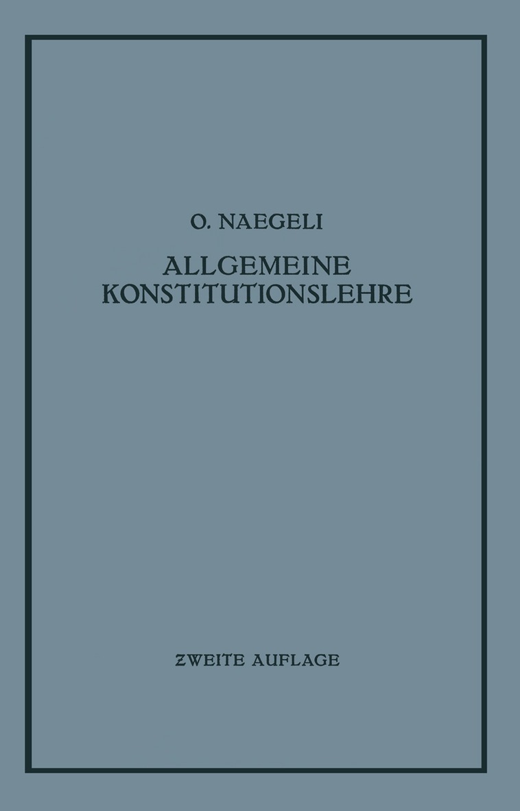 O. Naegeli - Allgemeine Konstitutionslehre, Häftad