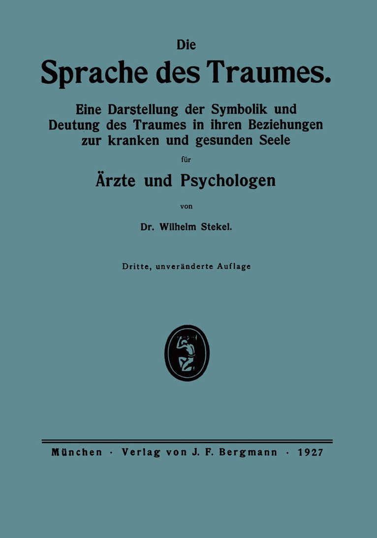 Wilhelm Stekel - Die Sprache des Traumes, Häftad
