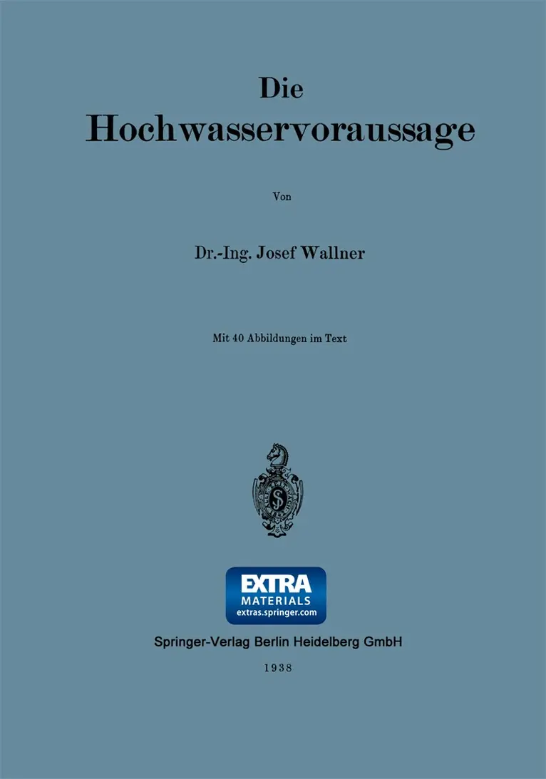 Josef Wallner - Die Hochwasservoraussage, Häftad. Tillgänglighet: Lägg i varukorg