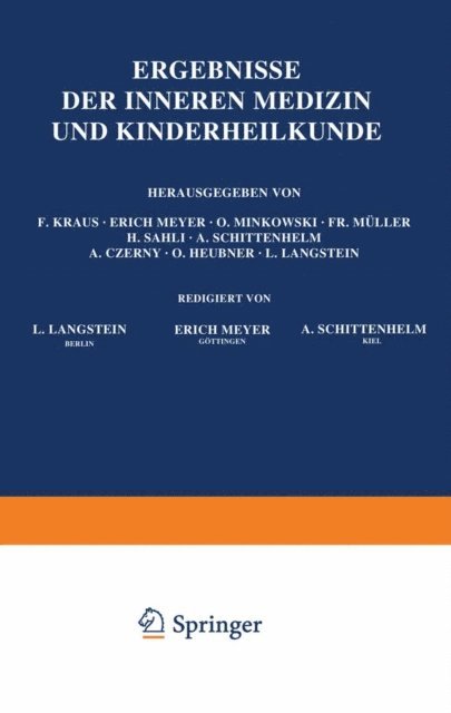 A. Schittenhelm, L. Langstein, H. Sahli, Fr. Muller, O. Minkowski, F. Kraus, O. Heubner, A. Czerny - Ergebnisse der Inneren Medizin und Kinderheilkunde, E-bok