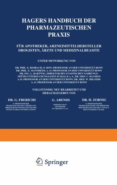 Heinrich Zornig, Georg Arends, Georg Frerichs, Heinrich Zornig, Georg Arends, Georg Frerichs - Hagers Handbuch der Pharmazeutischen Praxis, E-bok