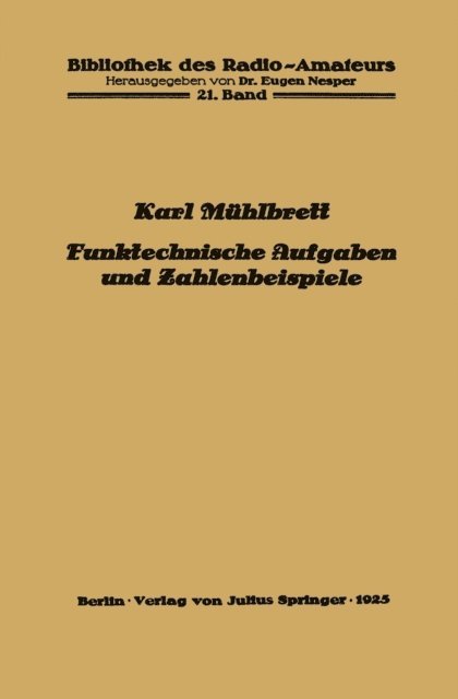 Karl Muhlbrett, Eugen Nesper - Funktechnische Aufgaben und Zahlenbeispiele, E-bok