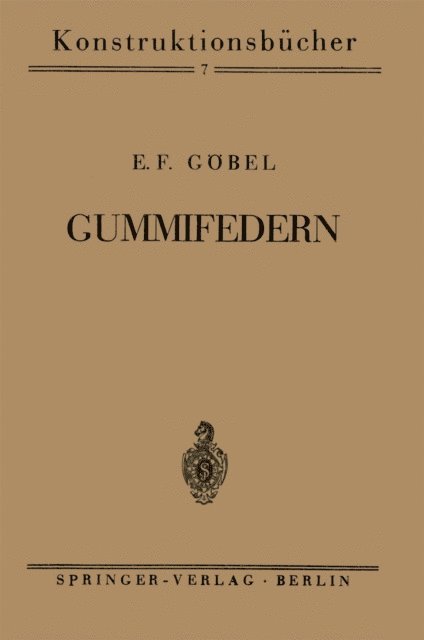 E. F. Gobel, E.-A. Cornelius - Gummifedern, E-bok