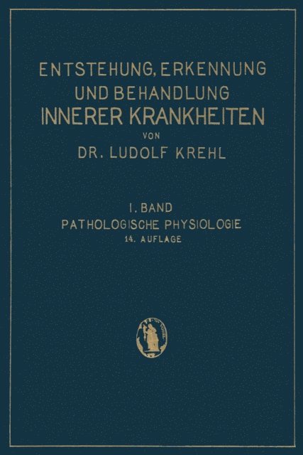 Ludolf Krehl, Ludolf Krehl - Pathologische Physiologie, E-bok