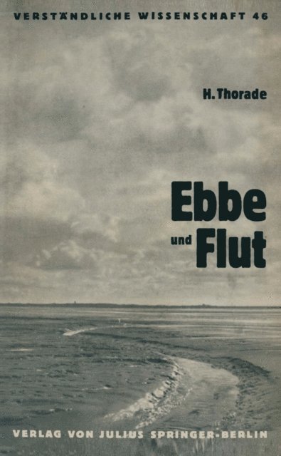 Hermann Thorade, H. Loewen - Ebbe und Flut, E-bok