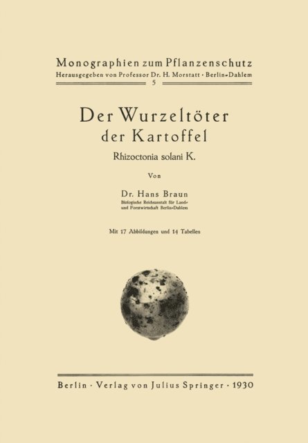 Hans Braun, H. Morstatt - Der Wurzeltöter der Kartoffel, E-bok