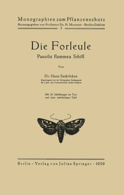 Hans Sachtleben, H. Morstatt - Die Forleule, E-bok