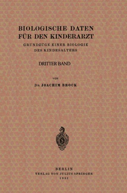 K. Klinke, J. Becker, B. de Rudder, H. Knauer, Joachim Brock - Biologische Daten für den Kinderarzt, E-bok