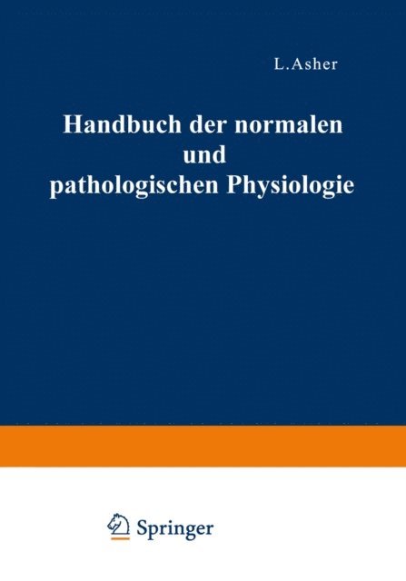 A. Ellinger, G. Embden, G.v. Bergmann, A. Bethe - Correlationen des Zirkulationssystems Mineralstoffwechsel · Regulation des Organischen Stoffwechsels · Die Correlativen Funktionen des Autonomen Nervensystems II, E-bok