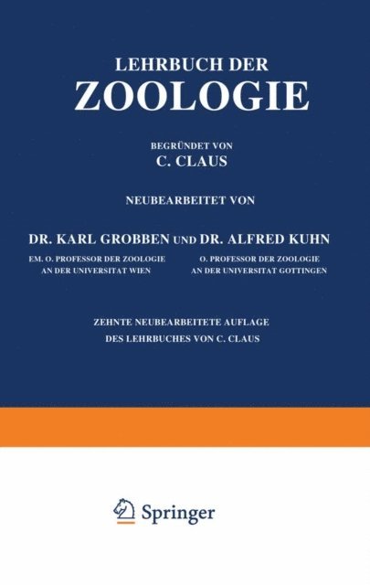 Alfred Kuhn, Karl Grobben, C. Claus - Lehrbuch der Zoologie, E-bok
