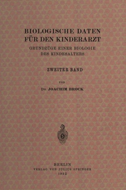 Albrecht Peiper, Erwin Thomas, Joachim Brock - Biologische Daten für den Kinderarzt, E-bok