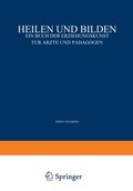 Heilen und Bilden