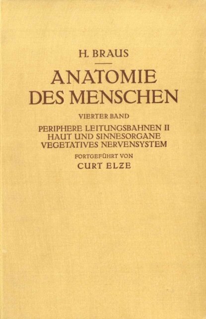 Curt Elze, Hermann Braus - Anatomie des Menschen. Ein Lehrbuch für Studierende und Ärƶte, E-bok